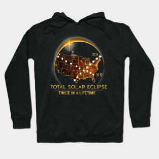 Twice In A Lifetime Solar Eclipse 2024 Total Eclipse Hoodie